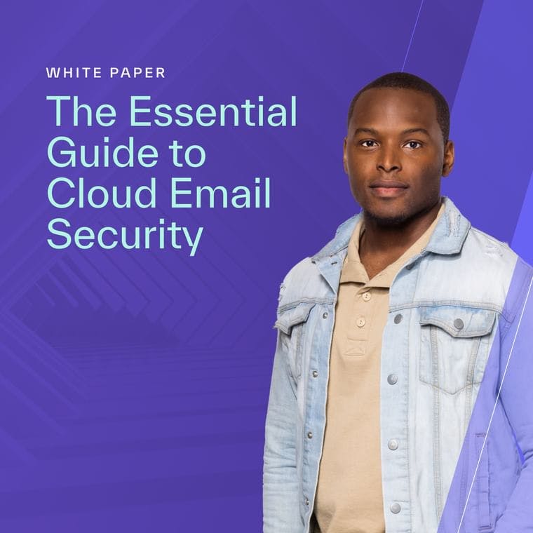 B 1500x1500 Essential Guide to Cloud Email Security